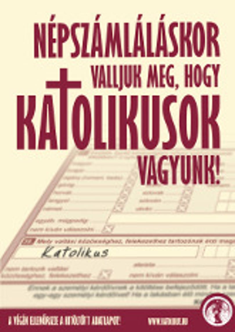 Legyen Ön is katolikus!
