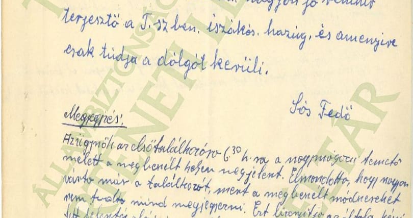 „Iszákos, hazug és amennyire csak tudja, a dolgot kerüli” – jelentette Sós Fedő a Hunyadi TSZ-ből