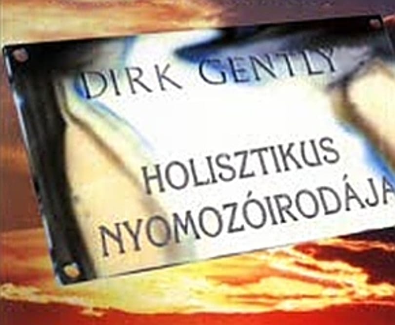 Ki a fene az a Dirk Gently?