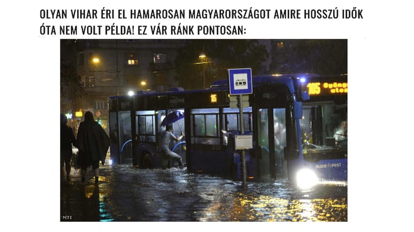 El ne higgye: álhír terjed a Budapestre ma lecsapó viharról