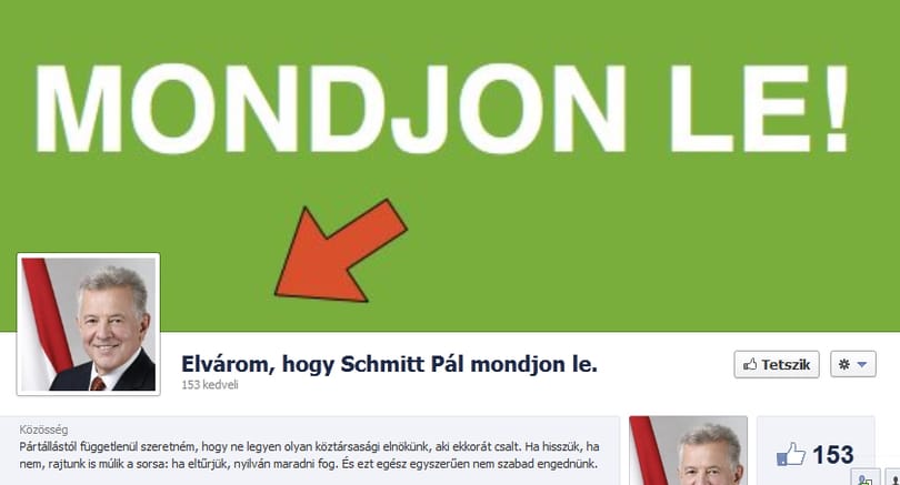 A Facebookon is követelik Schmitt Pál lemondását