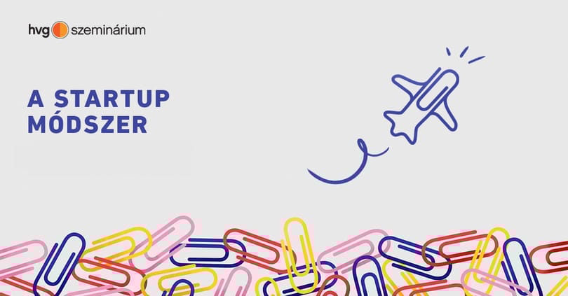 Szabadítsd fel magadban a nagyvállalati startuppert!