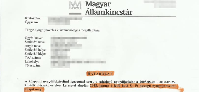 Érti? Így levelez ötforintos nyugdíjemelésről az Államkincstár