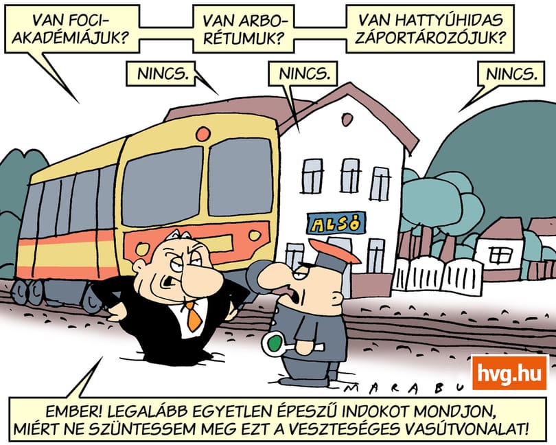 Marabu Féknyúz: Ember! Most jöttem le a vonatról!