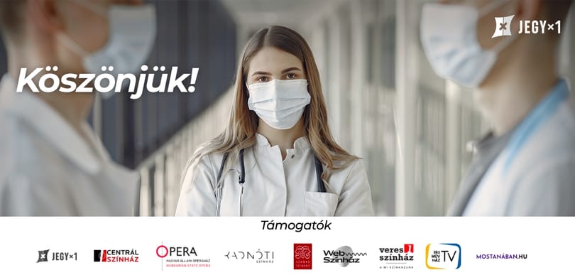 Ingyen nézhetnek online színházi előadásokat a kórházi dolgozók