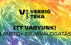 Online hozzáférhető filmekkel áll ki a Pride mellett a Verzió