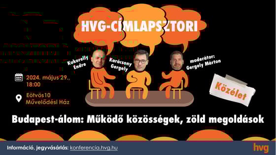 Karácsony Gergely és Kukorelly Endre lesznek a HVG Címlapsztori-szalonjának következő vendégei