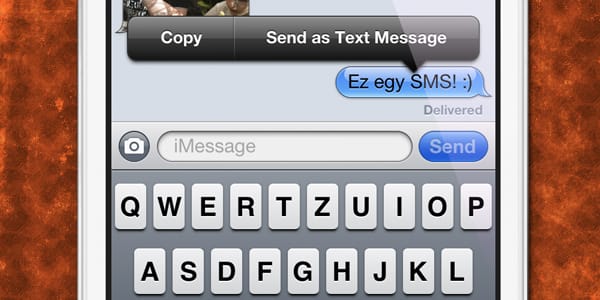 iOS 5 tipp: iMessage helyett SMS, azonnal