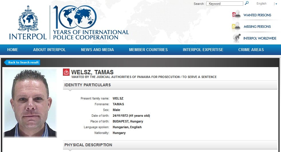 Még mindig körözi az Interpol a halott Welsz Tamást