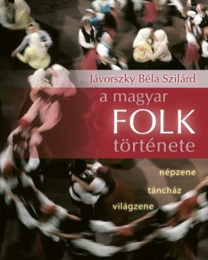 Kiváló kritikát kapott az angolul is megjelent magyar népzenei kötet