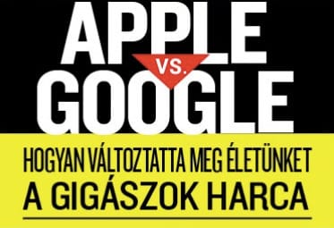 Apple vs. Google: ezt olvassa el, ha tényleg érteni szeretné a harcot