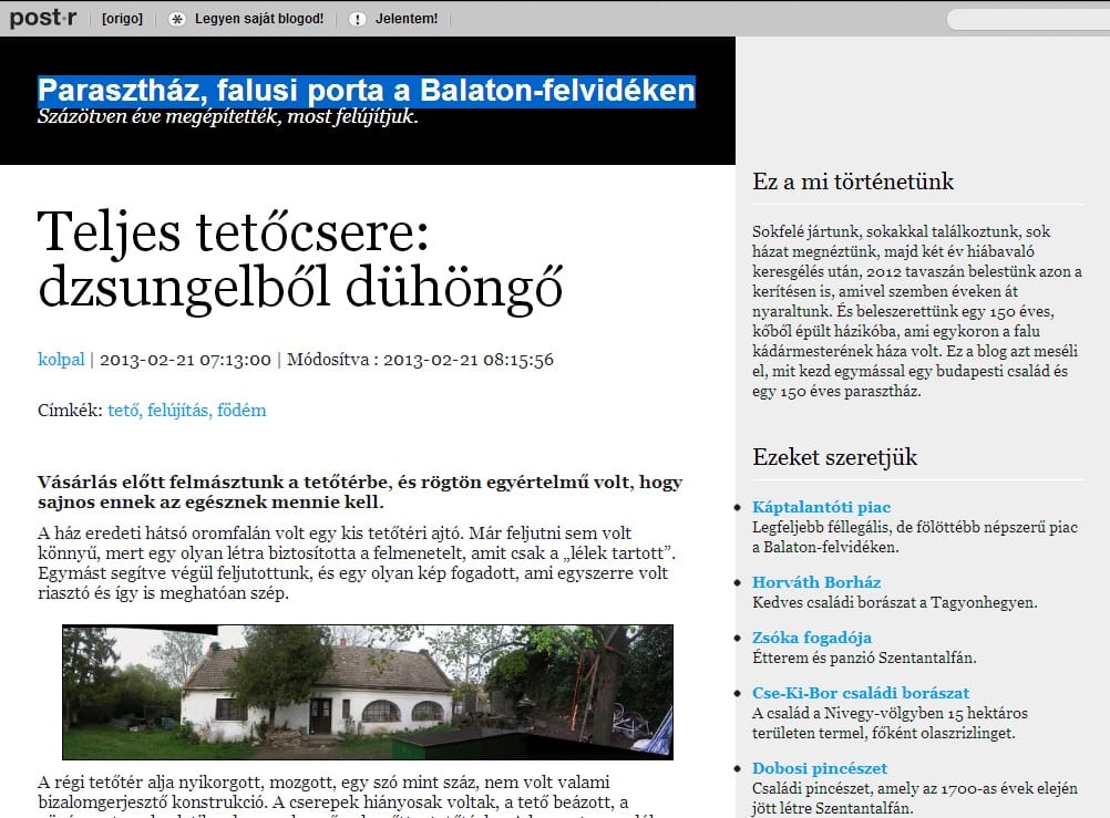 Parasztház felújítás: tetődzsungelből dühöngő