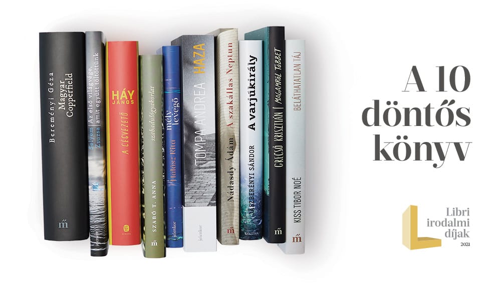 Kiderült, milyen könyvek kerültek az idei Libri irodalmi díjak 10-es listájára