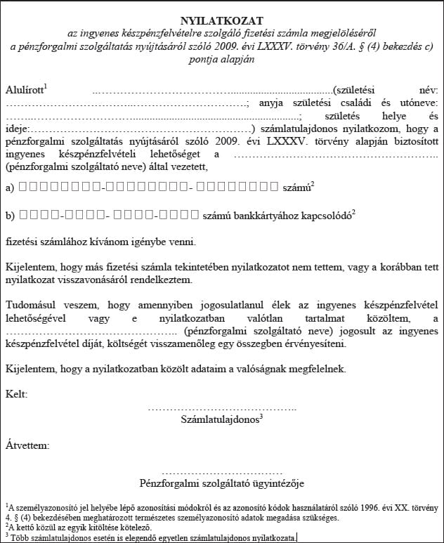 Ilyen nyomtatvány kell az ingyenes készpénzfelvételhez 