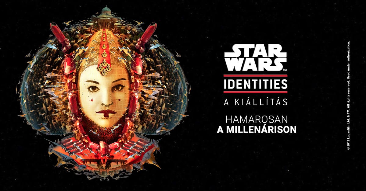 Sejtelmes hirdetés – Jön Budapestre a Star Wars-kiállítás?
