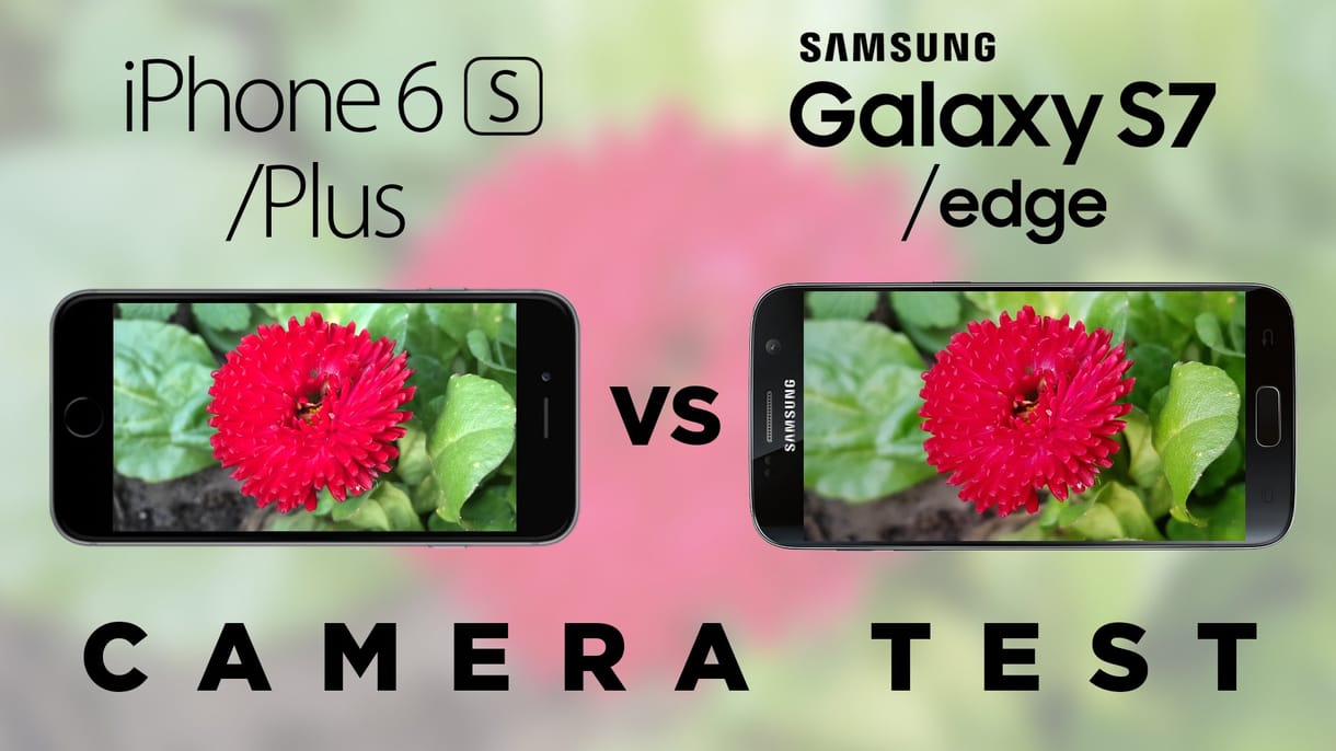 Galaxy S7 vagy iPhone 6s? Kiderül, melyiknek jobb a kamerája