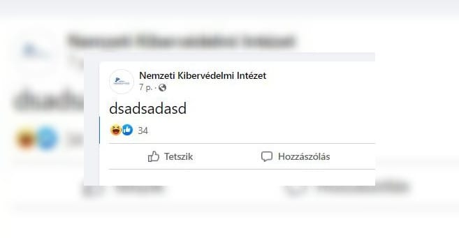 A Nemzeti Kibervédelmi Intézet kiírta Facebookra a nap mottóját: dsadsadasd