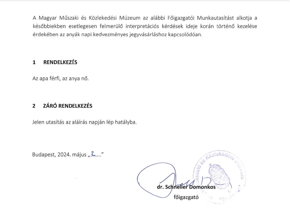 A Magyar Műszaki és Közlekedési Múzeum főigazgatója utasításba adta, hogy „az apa férfi, az anya nő”