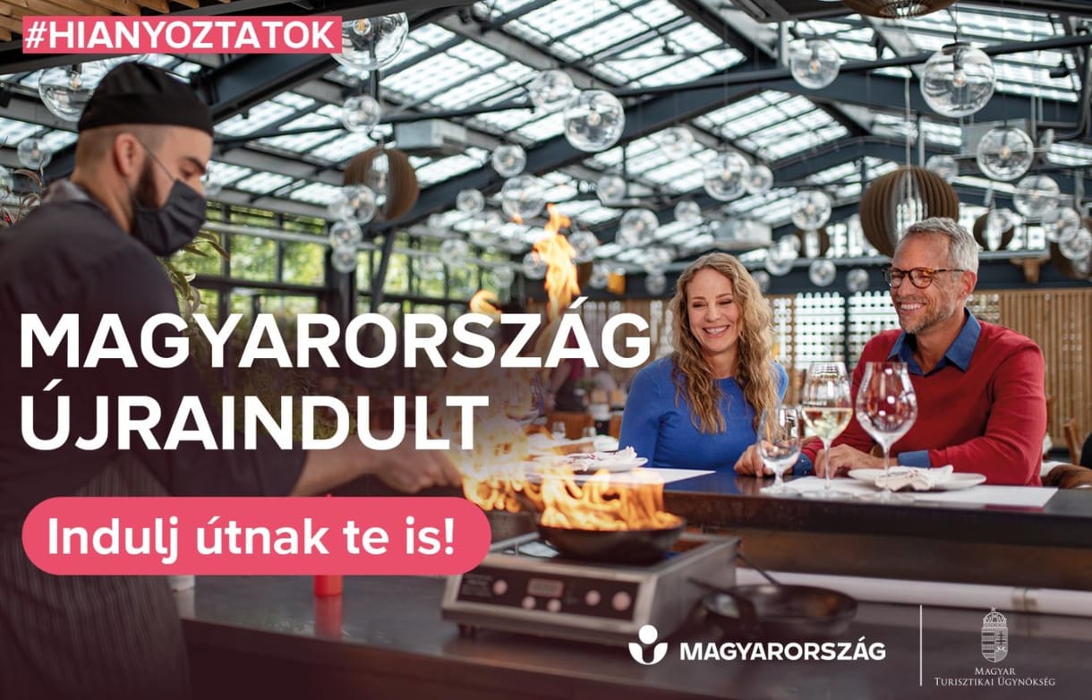 Óriásplakátokon fogja hirdetni a turisztikai ügynökség, hogy Magyarország újraindult