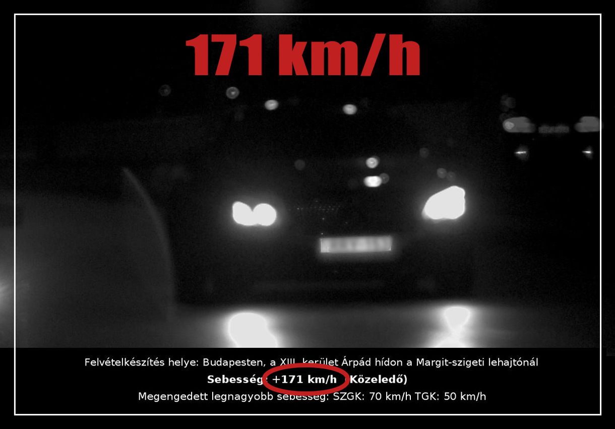 Nincs vége az Árpád hídi gyorsulásoknak: most egy 171 km/h-val és egy 158 km/h-val száguldozó autóst kaptak el a rendőrök