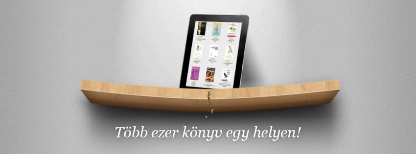 A hazai olvasók is tobzódhatnak az e-könyvekben