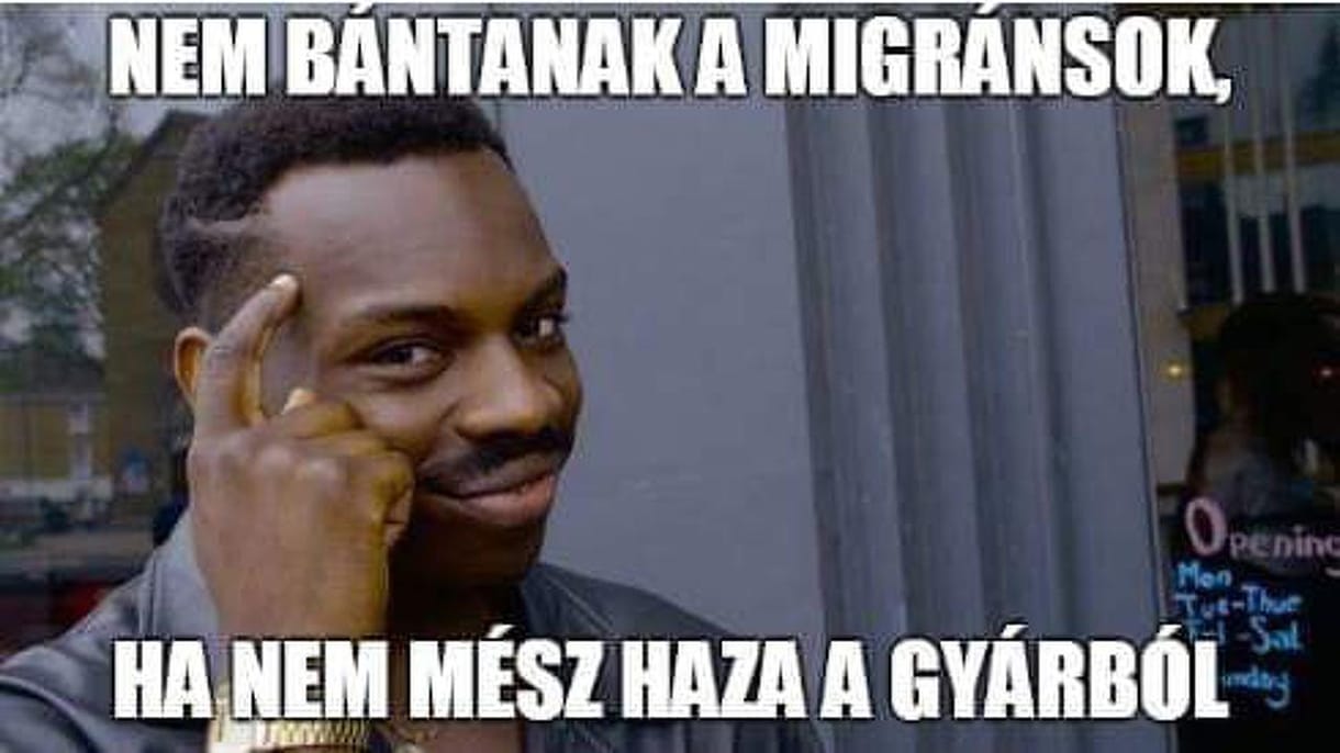 Túlórázik és migránsozik a mémgyár