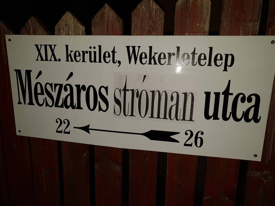 Pénztáros Lőrinc: meghekkelték az utcatáblákat Kispesten