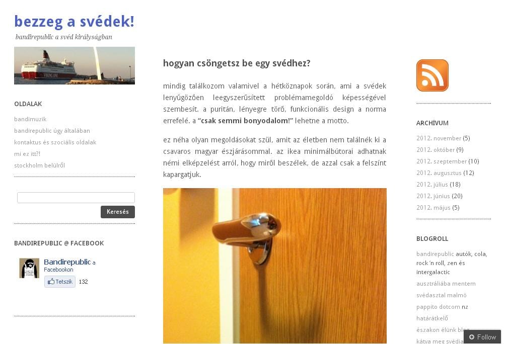 Ajtóba szerelt biciklicsengővel spórolnak a svédek