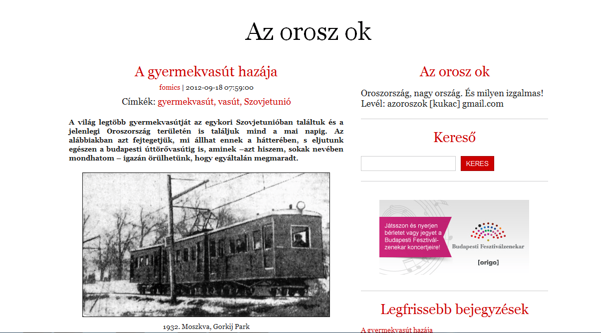 Még mindig Oroszország a gyerekvasutasok paradicsoma