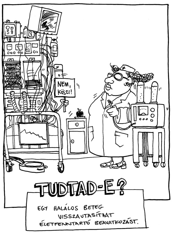 A halálos beteg visszautasíthat életfenntartó beavatkozást