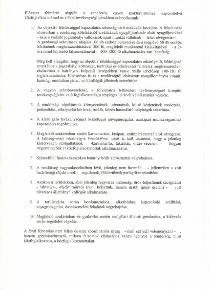 Állásajánlat nyugdíjas rendőröknek: állatgondozás, takarítás, kordonállítás
