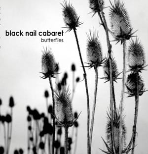 Ingyen zeneletöltés: Black Nail Cabaret – Butterflies