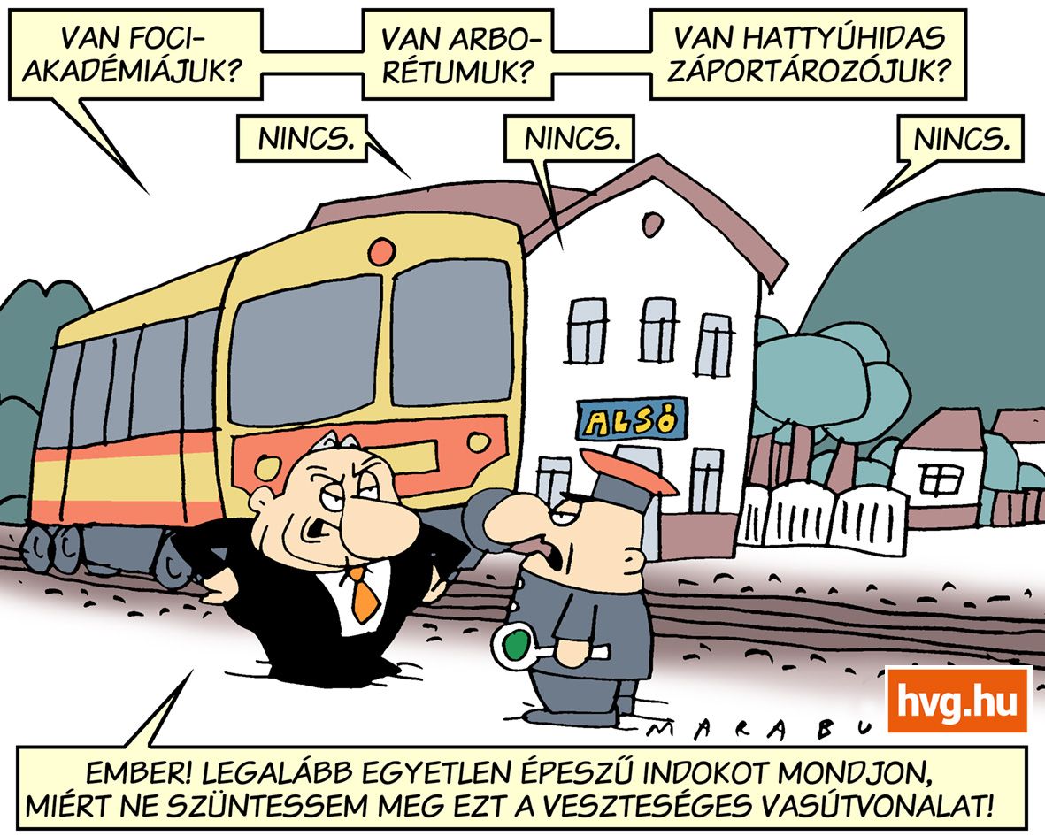 Marabu Féknyúz: Ember! Most jöttem le a vonatról!