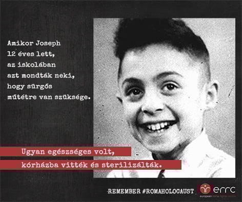 Josephet 12 évesen sterilizálták – sokkoló történetekkel emlékeznek a roma holokausztra