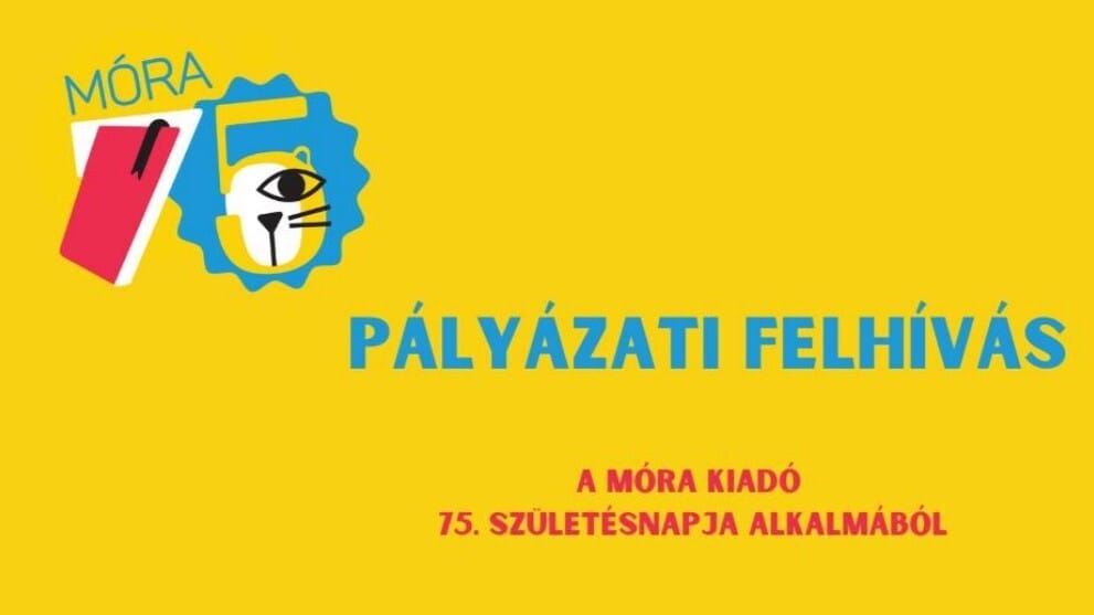 Meseíró pályázatot hirdet a Móra Könyvkiadó 75. születésnapjuk alkalmából