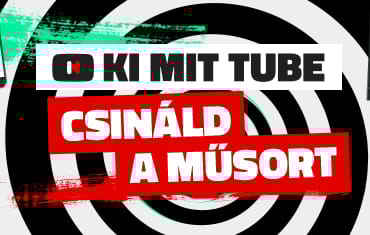 Idén tényleg a YouTuberekhez szól a Ki Mit Tube