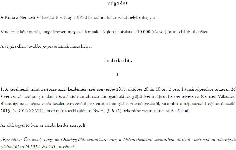 Döntött a Kúria: elmeszelte a vasárnapi boltzáros népszavazást