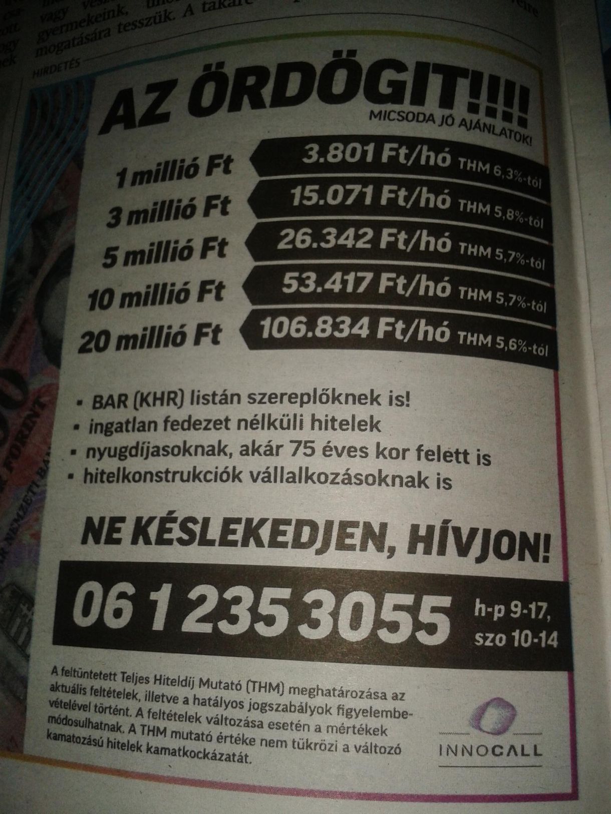 Kedvezményes hitelt ígértek, bedőltem
