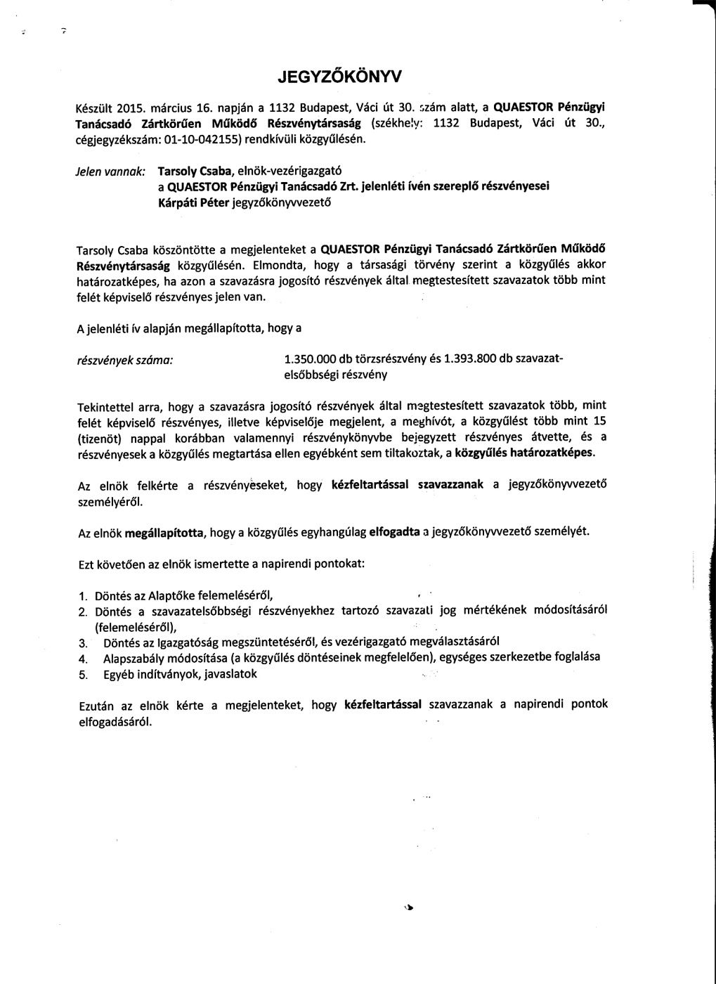 Quaestor-ügy: elkezdődött a sikálás?