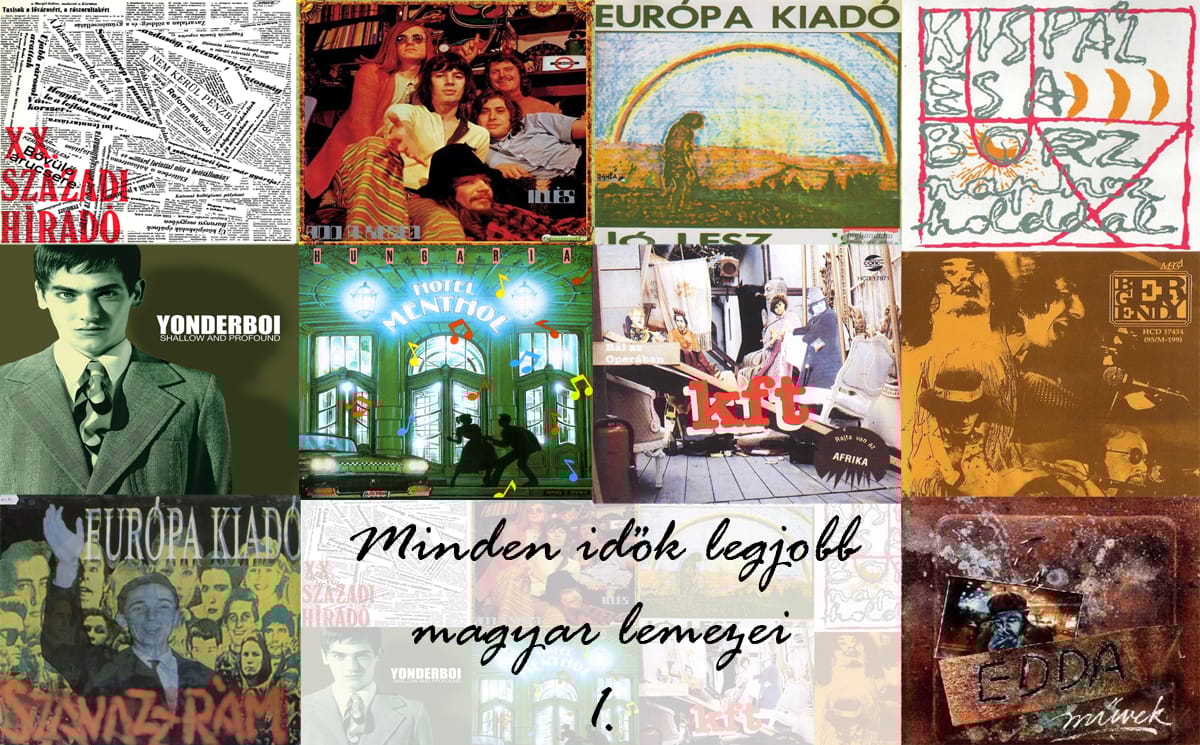 Minden idők legjobb magyar lemezei – hvg.hu Top 30 (1. rész)