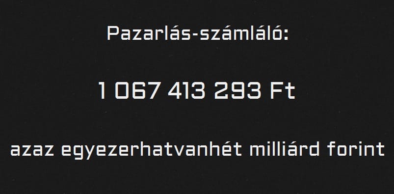 Három nulla hiányzott Gyurcsányék Pazarlásszámlálójáról