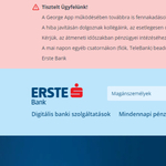 Továbbra sem működik az Erste mobilapplikációja, elengedik a mai utalási díjakat