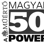 Power 50 – A Műértő magyar erősorrendje