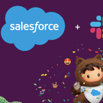 7,6 billió forintért megveszi a Slacket a Salesforce