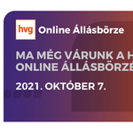 Ma még vár 70 cég 1300 állással, 15 webelőadással a HVG Online Állásbörzén!