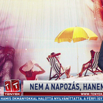 Ízekre szedték az igazi orvosok a Tv2-n is tálalt agymenést a napozásról