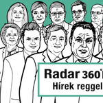 Radar360: Új kormány, új veszélyhelyzet