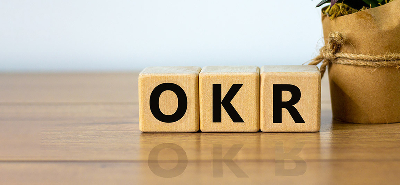 OKR: Az vagy, ami a célod! Hogyan sokszorozza meg az emberek teljesítményét a céltudatosság?
