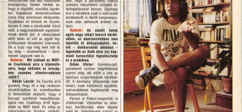 Kövér László 1990-ben: „Lányaink, asszonyaink nem hobbiból járnak abortuszra”