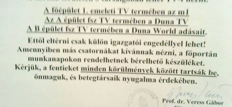 Csak a "pácienseket védik" azzal, hogy csak köztévét lehet nézni a füredi szívkórházban